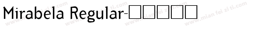 Mirabela Regular字体转换